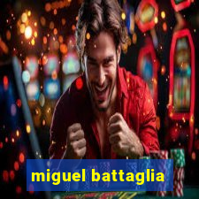 miguel battaglia